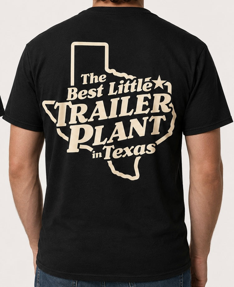 Best Little Trailer Plant Tee