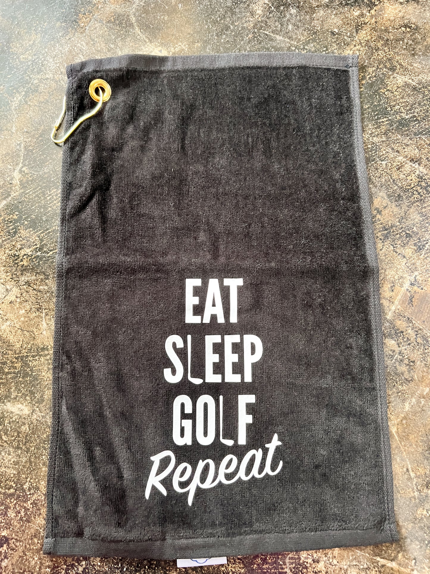 Eat, Sleep, Golf Repeat Towel