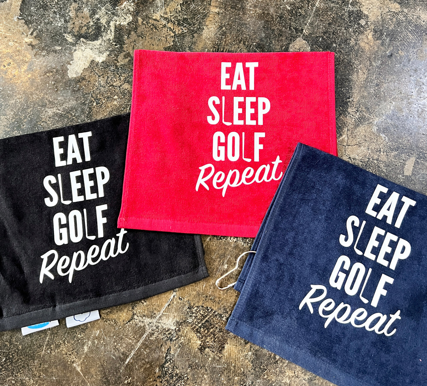 Eat, Sleep, Golf Repeat Towel
