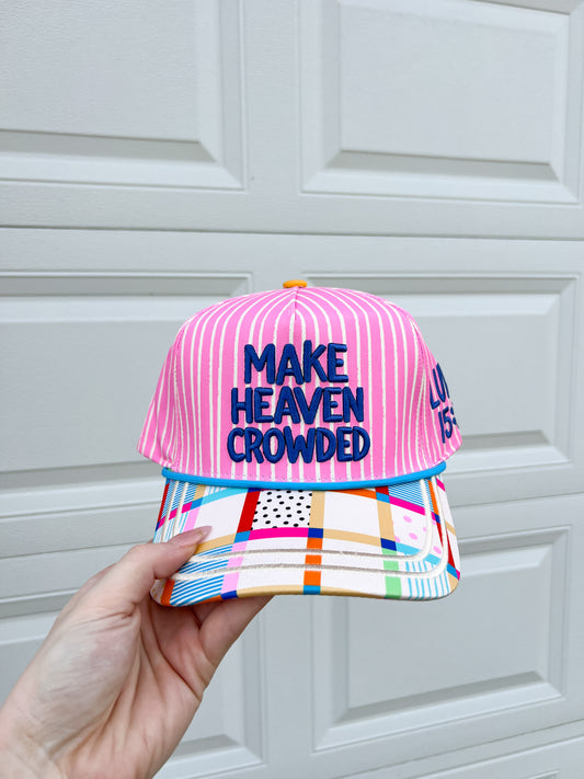 Make Heaven Crowded Trucker