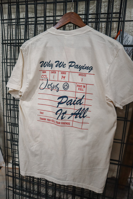 Jesus Paid It All Graphic Tee