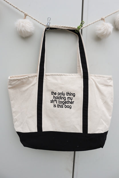 Holding my sh*t together bag
