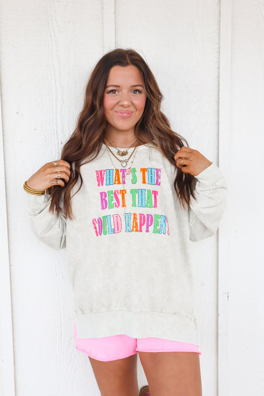 Best that could happen Crewneck