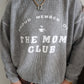 Mom Club Crewneck