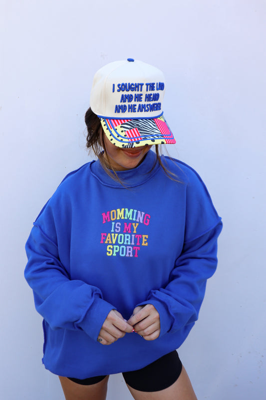 Momming is my favorite Sport Mockneck